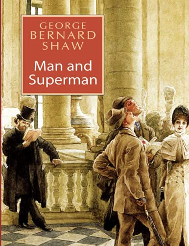 MAN AND SUPERMAN: