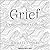 Grief: A Philosophical Guide