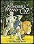 The Wonderful Wizard of Oz: The Oz Books #1