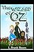 The Wonderful Wizard of Oz Illustrated: (The Oz Books #1)