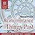 Remembrance of Things Past