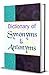 Dictionary Of Synonyms & Antonyms [Hardcover] [Jan 01, 2013] Anil Kumar Mishra