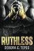 RUTHLESS (Italian Edition)