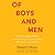 Of Boys and Men: Why the Modern Male Is Struggling, Why It Matters, and What to Do About It