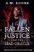 The Fallen Justice and the Mad Oracle: The Fallen Justice Trilogy Book One