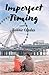 Imperfect Timing