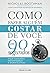 Como fazer alguém gostar de você em 90 segundos [paperback] Boothman, Nicholas and Tolezano, Daniela