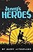 Jenny's Heroes ('Jenny' Stories)