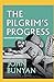 The Pilgrim's Progress By John Bunyan (Annotated Edition)