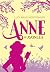 Anne de Avonlea [hardcover] Maud Montgomery, Lucy; Bonaldi, Rafael; Cussolim, Karoline; Genaro, Mariane and R. Braga Simon, Fernanda