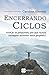 Encerrando Ciclos by Caroline Almeida
