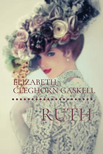 Ruth: Original Classics and Annotated