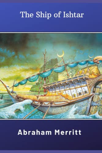 The Ship of Ishtar