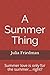 A Summer Thing by Julia Friedman