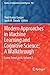 Modern Approaches in Machine Learning and Cognitive Science: A Walkthrough: Latest Trends in AI, Volume 2 (Studies in Computational Intelligence, 956)