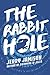 The Rabbit Hole