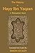 THE HISTORY OF HAYY IBN YAQZAN, Illustrated Edition: Spirituality without Prophets