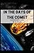 In the Days of the Comet: Illustrated (Puffin Classic)