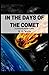In the Days of the Comet: Illustrated (Puffin Classic)