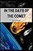 In the Days of the Comet Illustrated