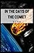 In the Days of the Comet Illustrated