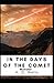 In the Days of the Comet Illustrated