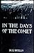 In the Days of the Comet Illustrated