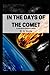 In the Days of the Comet: Illustrated (Puffin Classic)
