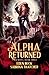 Alpha Returned (Feral Mates)