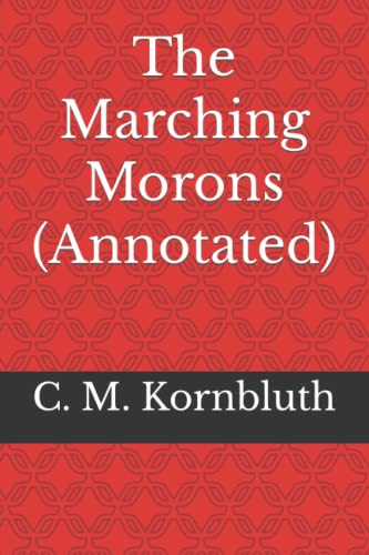 The Marching Morons