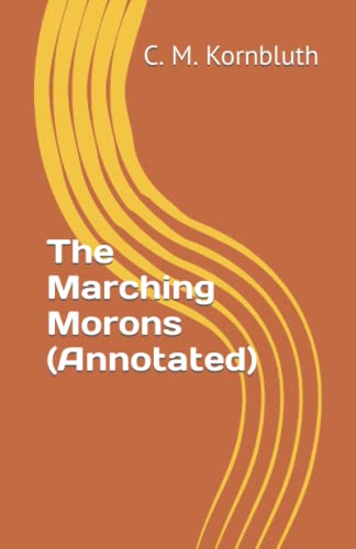 The Marching Morons