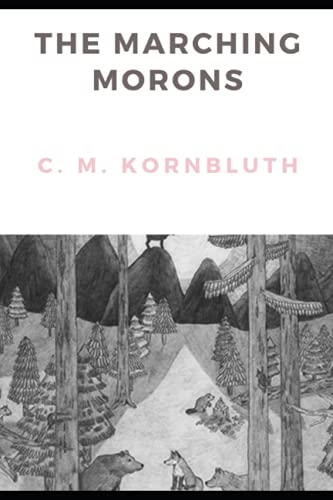 The Marching Morons