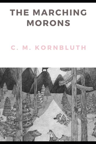 The Marching Morons