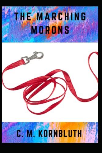 The Marching Morons