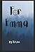 For Emma: The Cooper Chronicles Book 3 (The Cooper Family Chronicles)