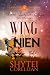 Wing and Nien: The Leader of Legend Saga Book 1