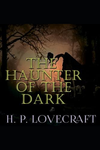 The Haunter of the Dark