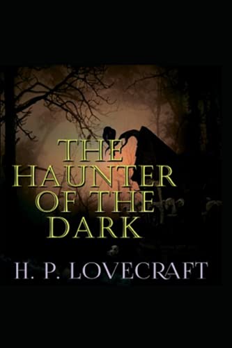The Haunter of the Dark