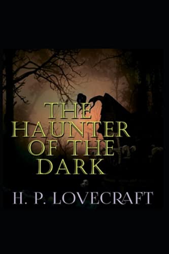 The Haunter of the Dark