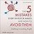 The 5 Mistakes Every Investor Makes and How to Avoid Them: Getting Investing Right, 2nd Edition