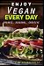 Enjoy vegan every day by Alex Guarnaschelli
