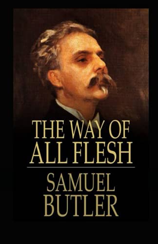 The Way of All Flesh