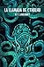 La llamada de Cthulhu (Spanish Edition)