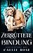 Zerrüttete Bindung (Geliebt von den Alphas) (German Edition)