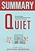 Summary Quiet: Quiet Revolution | surprising differences between extroverts and introverts