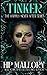 Tinker (Happily Never After Fairytale Retellings, #6)