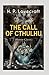 The Call of Cthulhu-Horror Classic(Annotated)
