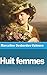 Huit femmes (French Edition)