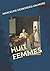 HUIT FEMMES (French Edition)