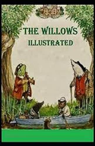 The Willows Illustrated